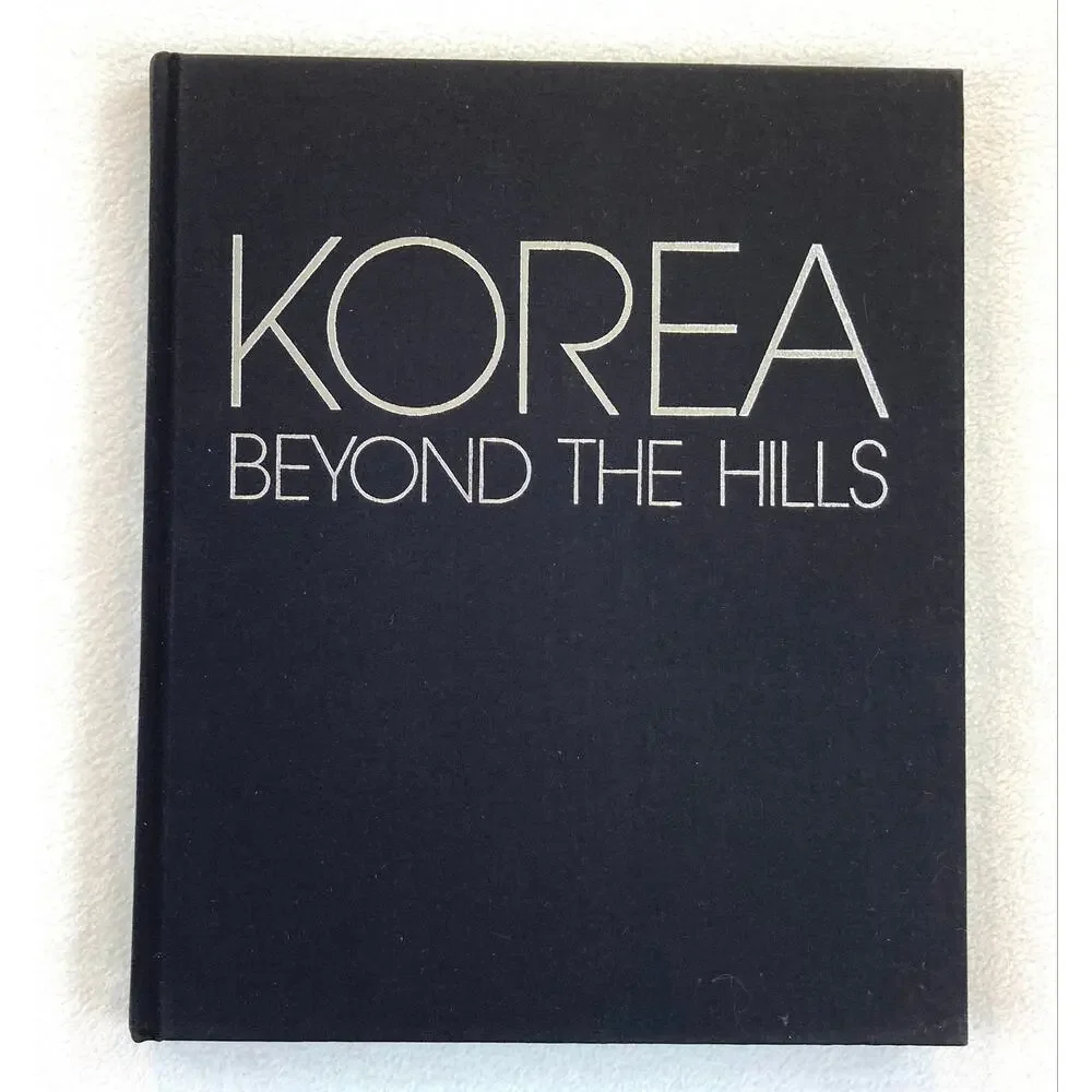 Korea Beyond The Hills by H. Edward Kim 0870114115 Hardbound Good